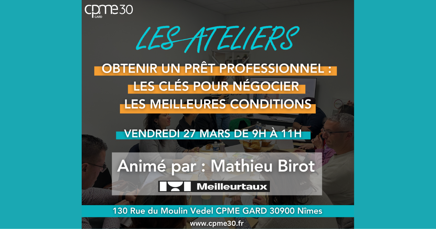 Lire la suite à propos de l’article Atelier – Obtenir un prêt professionnel : les clés pour négocier les meilleures